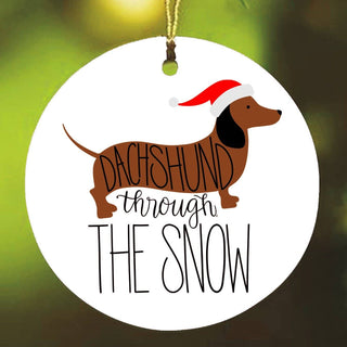 Dachshund Through The Snow Ornament, Funny Dog Cute