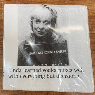 Cocktail Napkins, Linda learned vodka mixes...