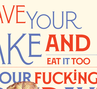 Have your cake and eat it too birthday card