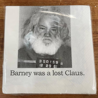 Cocktail Napkins, Barney was a lost Claus.