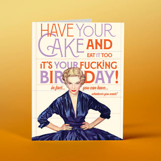 Have your cake and eat it too birthday card